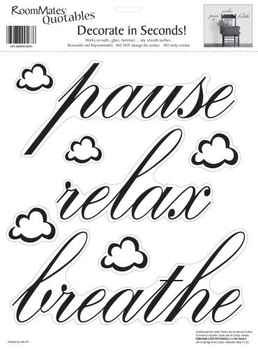 York Wallcoverings Stickere citate pause, relax , breathe | 1 colita de 25,4 cm x 33,02 cm