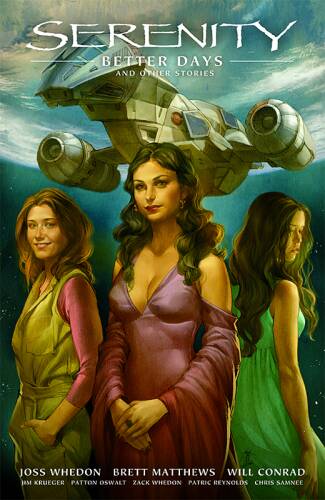Serenity vol 02: better days & other stories hc