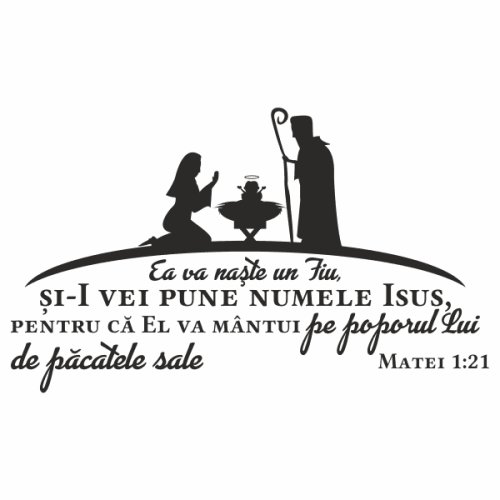 Sticker decorativ pentru familie, priti global, cu verset din biblie, ea va naste un fiu, matei 1:21, negru, 118 x 70